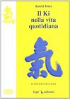 Il ki nella vita quotidiana