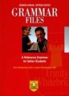 Grammar files. A reference grammar for italian students. Con espansione online. Per le Scuole superiori.