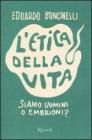 L etica della vita. eBook
