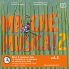 Ma che musica! Con CD Audio vol.2