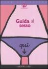 Guida al sesso. eBook