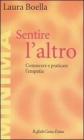 Sentire laltro. Conoscere e praticare lempatia. eBook