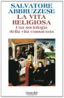La vita religiosa. eBook
