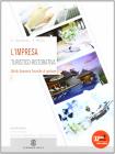 L' impresa turistico-ristorativa. Con espansione online. Per gli Ist. professionali alberghieri vol.1