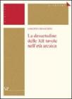 La desuetudine delle XII tavole nell'et� arcaica