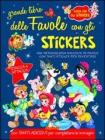 Grande libro delle favole. Con adesivi