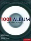 Milleuno album da non perdere