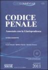 Codice penale annotato con la giurisprudenza. Con CD-ROM