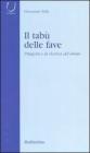 Il tab� delle fave. Pitagora e la ricerca del limite