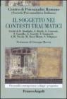 Il soggetto nei contesti traumatici. eBook