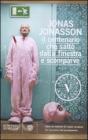 Il centenario che salt� dalla finestra e scomparve. eBook