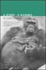Il codice Darwin. Nuove contese nellevoluzione delluomo e delle scimmie antropomorfe. eBook
