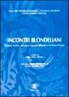 Incontri blondellani. Volont�, norma, azione in Maurice Blondel e in Pietro Piovani