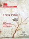 Il ramo d'alloro. Per le Scuole superiori vol.2