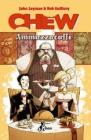 Ammazzacaff�. Chew vol.3