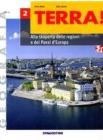 Terra! Con espansione online. Per la Scuola media vol.2
