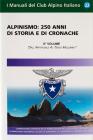 Alpinismo. 250 anni di storia e di cronache vol.2