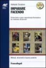 Imparare facendo. Il tirocinio come esperienza formativa in contesto di lavoro. eBook