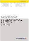 La geopolitica in Italia (1939-1942). eBook