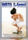 Dieta 5-Sensi. eBook