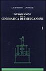Introduzione alla cinematica dei meccanismi vol.1