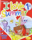 I love summer. Con gioco e CD Audio. Per la 1� classe elementare
