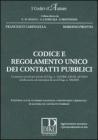 Codice e regolamento unico dei contratti pubblici