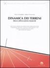 Dinamica dei terreni per le applicazioni sismiche
