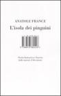 L' isola dei pinguini. Storia fantastica e funesta delle miserie d'Occidente