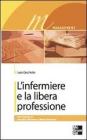 L infermiere e la libera professione. eBook