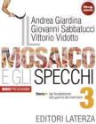 Il mosaico e gli specchi. Con espansione online. Per le Scuole superiori vol.3