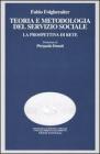 Teoria e metodologia del servizio sociale. La prospettiva di rete