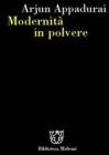 Modernit� in polvere