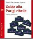 Guida alla Parigi ribelle
