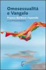 Omosessualit� e vangelo. Franco Barbero risponde