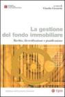 La gestione del fondo immobiliare. Rischio, diversificazione e pianificazione. eBook