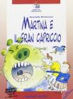 Martina e il gran capriccio