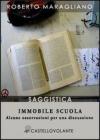 Immobile scuola. Alcune osservazioni per una discussione. eBook