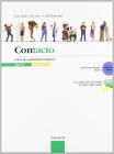 Contacto. Curso de espa�ol para italianos. Per le Scuole superiori vol.2