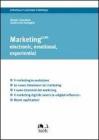 Marketing cube. Electronic, emotional, experiential