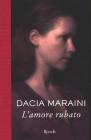 L' amore rubato