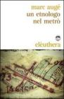 Un etnologo nel metr�