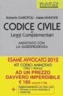 Codice civile e leggi complementari-Codice penale e delle leggi penali speciali. Annotati con la giurisprudenza