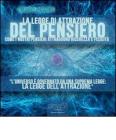 La legge di attrazione del pensiero. Come i nostri pensieri attraggono felicit� e ricchezza. Audiolibro. CD Audio formato MP3