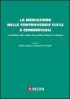 La mediazione nelle controversie civili e commerciali. Contributo allo studio dei profili civilistici e tributari