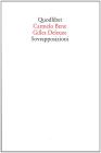 Sovrapposizioni. �Riccardo III� di Carmelo Bene. �Un manifesto di meno� di Gilles