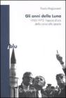 Gli anni della Luna. eBook