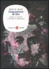 L' equazione di Dio. Einstein, la relativit� e l'universo in espansione