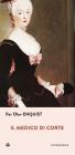 Il Medico di corte. eBook