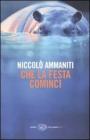 Che la festa cominci